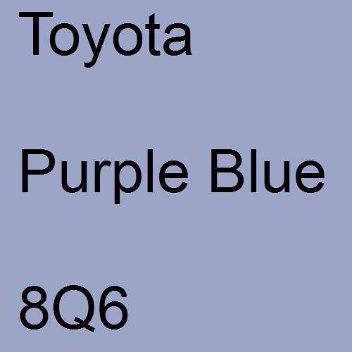 Toyota, Purple Blue, 8Q6.